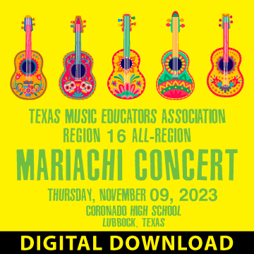 11-09-23 DIGITAL DOWNLOAD - Region 16 Mariachi Concert - Coronado High School