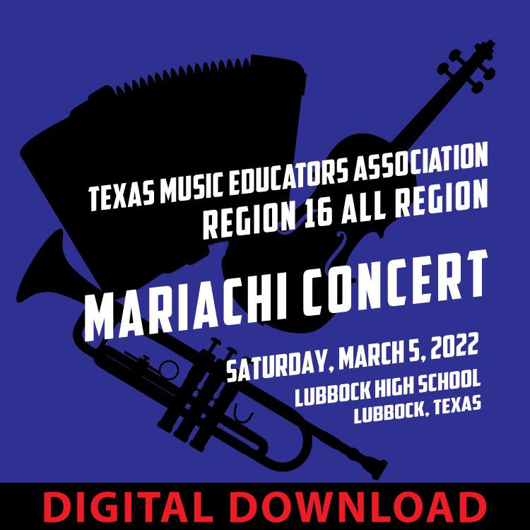 03-05-22 Download - Mariachi TMEA - Lubbock High School