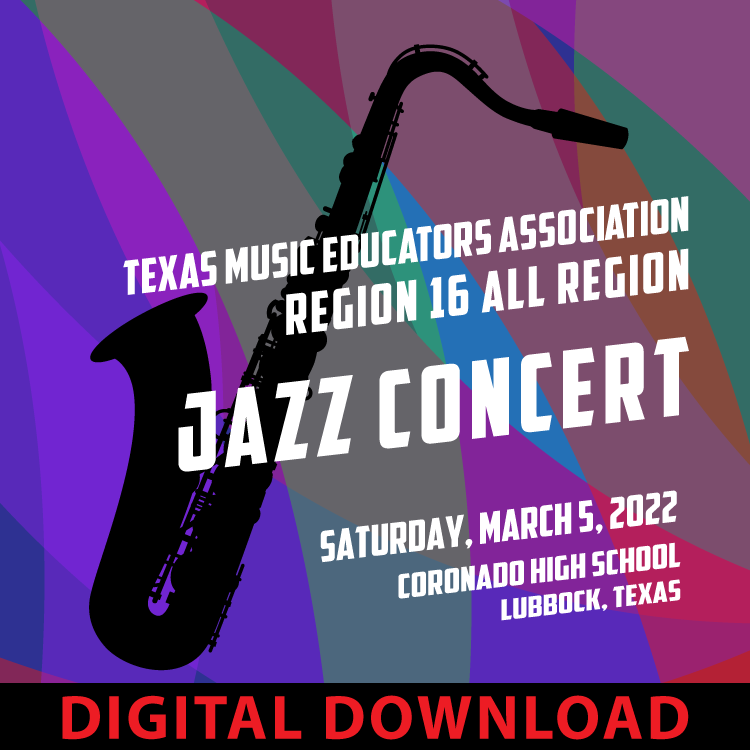 03-05-22 DIGITAL DOWNLOAD - Jazz Band TMEA - Coronado High School